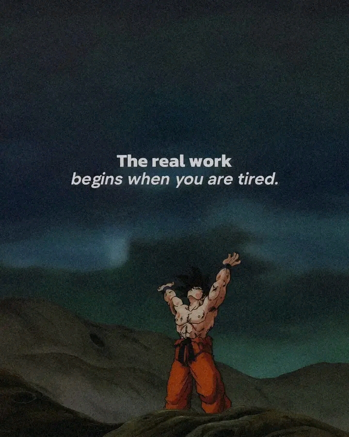 The real work begins when you're tired 

#remember_that 🧏👂✨
#Take_care_guys 💖😀✌🏾✨